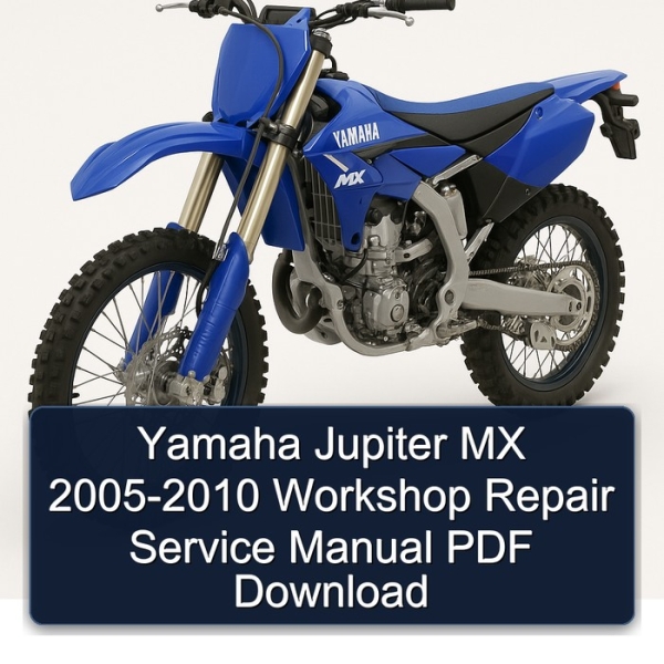 Yamaha Jupiter MX 2005-2010 Workshop Repair Service Manual PDF Download
