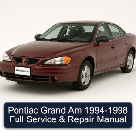 Pontiac Grand Am 1994-1998 Full Service & Repair Manual