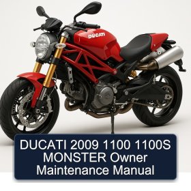 DUCATI 2009 1100 1100S MONSTER Owner Maintenance Manual