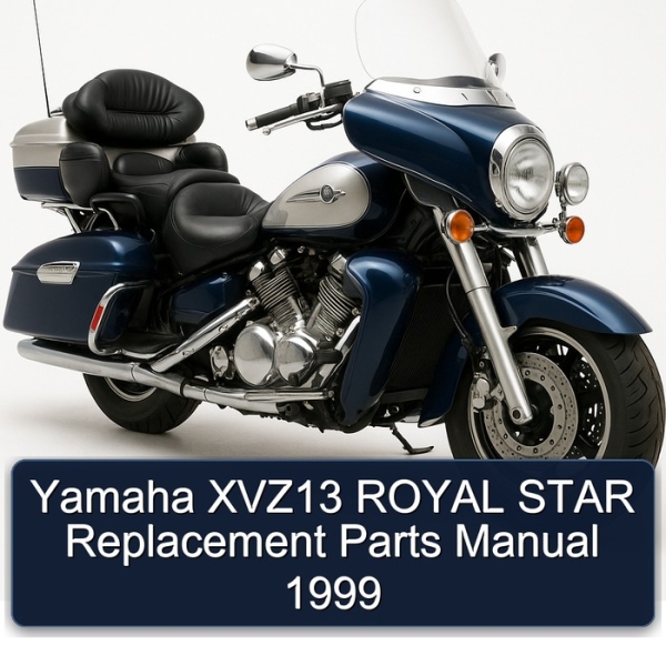 Yamaha XVZ13 ROYAL STAR Replacement Parts Manual 1999