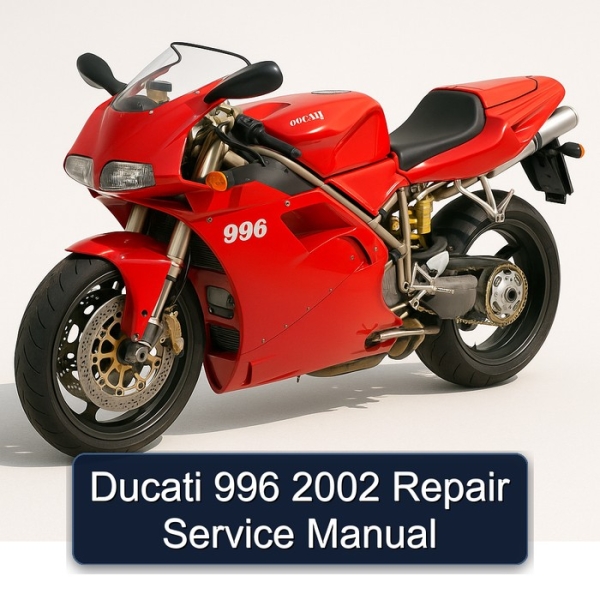 Ducati 996 2002 Repair Service Manual