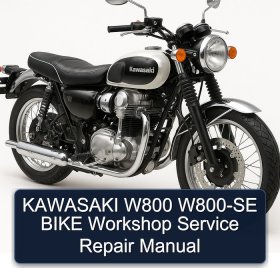 KAWASAKI W800 W800-SE BIKE Workshop Service Repair Manual