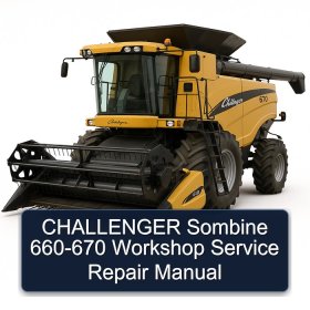 CHALLENGER Sombine 660-670 Workshop Service Repair Manual