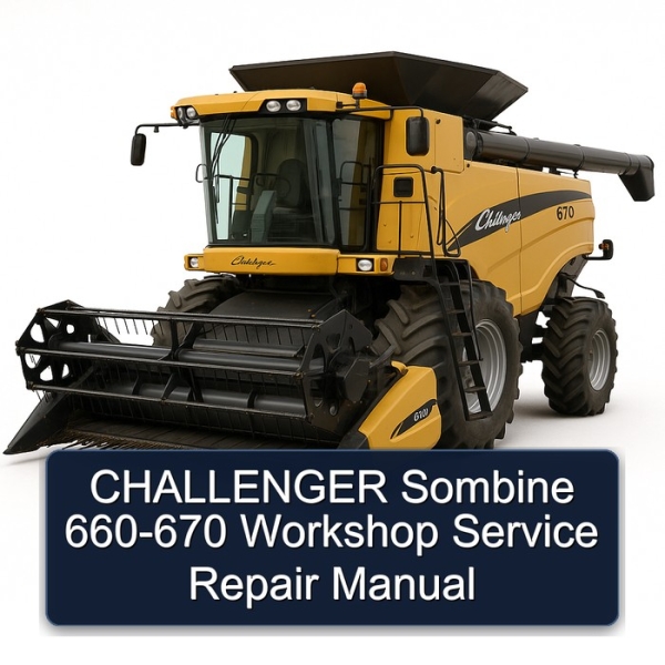 CHALLENGER Sombine 660-670 Workshop Service Repair Manual