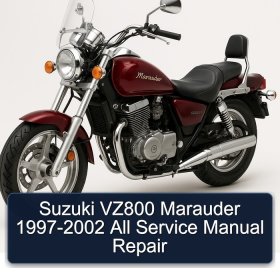 Suzuki VZ800 Marauder 1997-2002 All Service Manual Repair