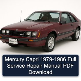 Mercury Capri 1979-1986 Full Service Repair Manual PDF Download