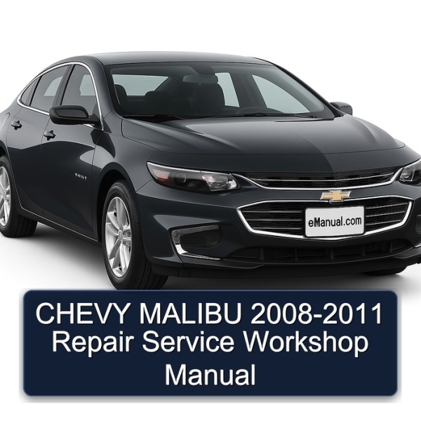 CHEVY MALIBU 2008-2011 Repair Service Workshop Manual