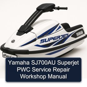 Yamaha SJ700AU Superjet PWC Service Repair Workshop Manual