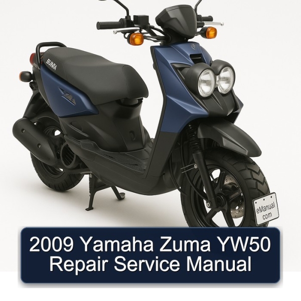 2009 Yamaha Zuma YW50 Repair Service Manual