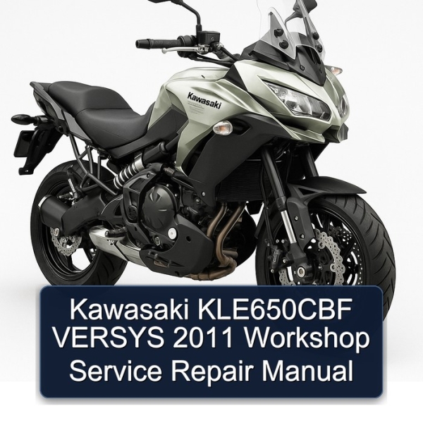 Kawasaki KLE650CBF VERSYS 2011 Workshop Service Repair Manual