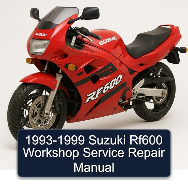 1993-1999 Suzuki Rf600 Workshop Service Repair Manual