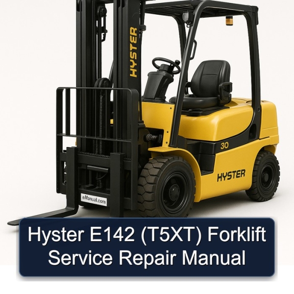 Hyster E142 (T5XT) Forklift Service Repair Manual