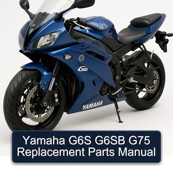 Yamaha G6S G6SB G75 Replacement Parts Manual