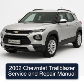 2002 Chevrolet Trailblazer Service and Repair Manual