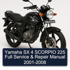 Yamaha SX 4 SCORPIO 225 Full Service & Repair Manual 2001-2008