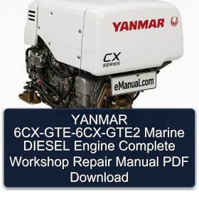 YANMAR 6CX-GTE-6CX-GTE2 Marine DIESEL Engine Complete Workshop Repair Manual PDF Download