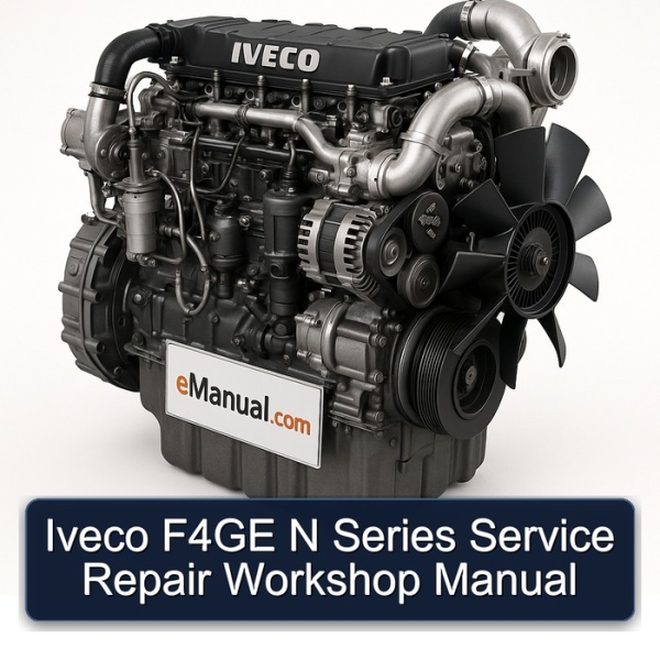 Iveco F4GE N Series Service Repair Workshop Manual