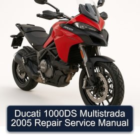 Ducati 1000DS Multistrada 2005 Repair Service Manual