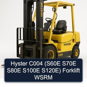 Hyster C004 (S60E S70E S80E S100E S120E) Forklift WSRM