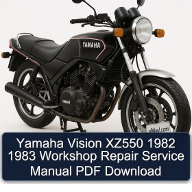 Yamaha Vision XZ550 1982 1983 Workshop Repair Service Manual PDF Download