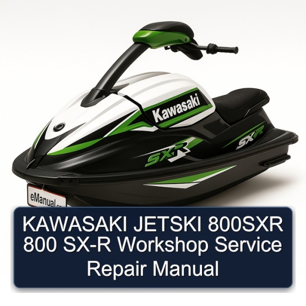 KAWASAKI JETSKI 800SXR 800 SX-R Workshop Service Repair Manual