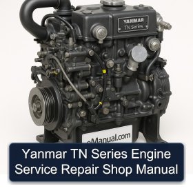 Yanmar TN Series Engine Service Repair Shop Manual