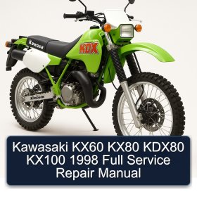 Kawasaki KX60 KX80 KDX80 KX100 1998 Full Service Repair Manual