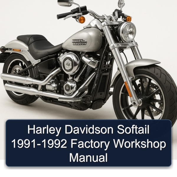 Harley Davidson Softail 1991-1992 Factory Workshop Manual
