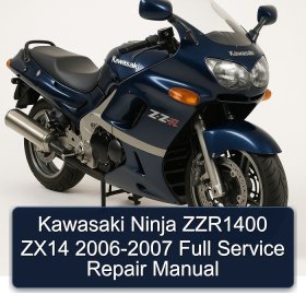 Kawasaki Ninja ZZR1400 ZX14 2006-2007 Full Service Repair Manual