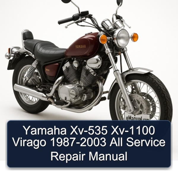 Yamaha Xv-535 Xv-1100 Virago 1987-2003 All Service Repair Manual
