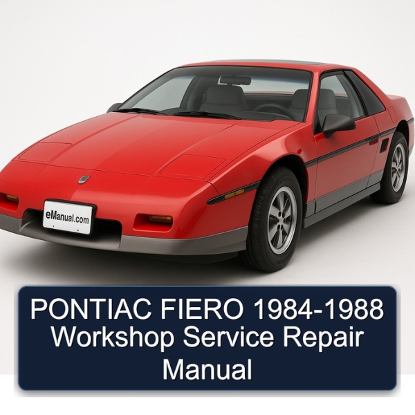 PONTIAC FIERO 1984-1988 Workshop Service Repair Manual