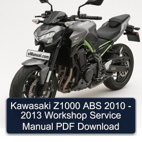 Kawasaki Z1000 ABS 2010 - 2013 Workshop Service Manual PDF Download
