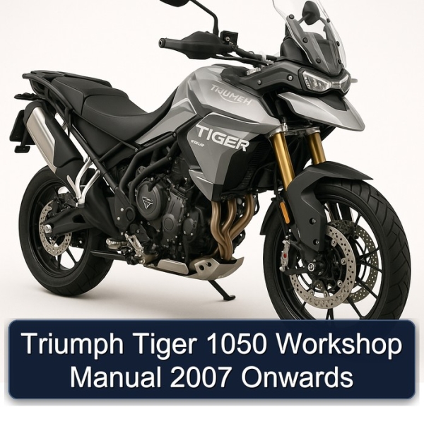 Triumph Tiger 1050 Workshop Manual 2007 Onwards