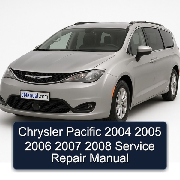 Chrysler Pacific 2004 2005 2006 2007 2008 Service Repair Manual