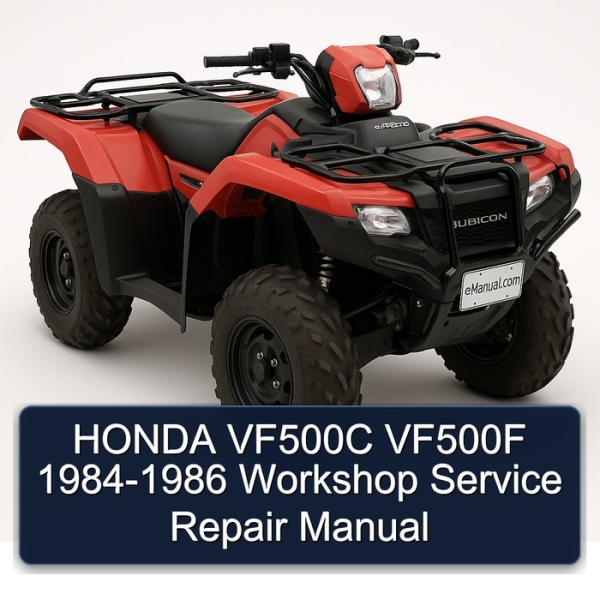 HONDA VF500C VF500F 1984-1986 Workshop Service Repair Manual