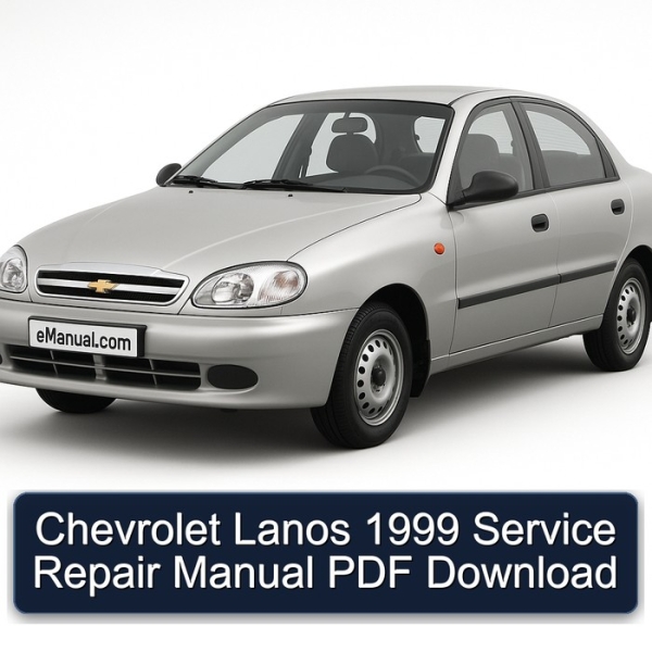 Chevrolet Lanos 1999 Service Repair Manual PDF Download