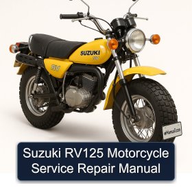 Suzuki RV125 Motorcycle Service Repair Manual