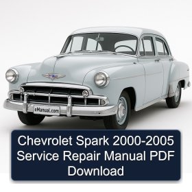 Chevrolet Spark 2000-2005 Service Repair Manual PDF Download