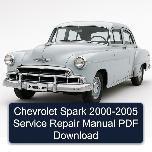 Chevrolet Spark 2000-2005 Service Repair Manual PDF Download