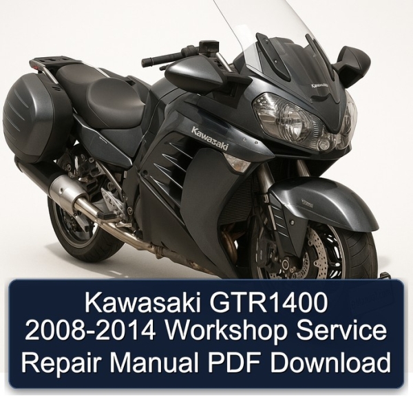 Kawasaki GTR1400 2008-2014 Workshop Service Repair Manual PDF Download