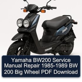Yamaha BW200 Service Manual Repair 1985-1989 BW 200 Big Wheel PDF Download