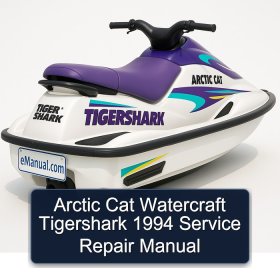 Arctic Cat Watercraft Tigershark 1994 Service Repair Manual