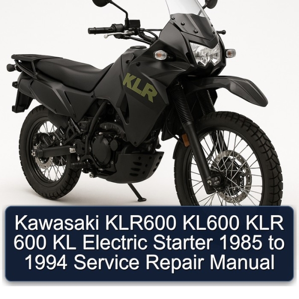 Kawasaki KLR600 KL600 KLR 600 KL Electric Starter 1985 to 1994 Service Repair Manual