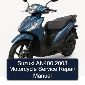 Suzuki AN400 2003 Motorcycle Service Repair Manual