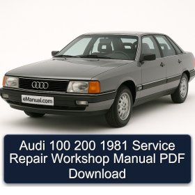 Audi 100 200 1981 Service Repair Workshop Manual PDF Download