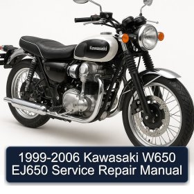 1999-2006 Kawasaki W650 EJ650 Service Repair Manual
