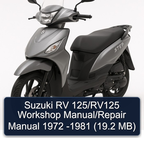 Suzuki RV 125/RV125 Workshop Manual/Repair Manual 1972 -1981 (19.2 MB)