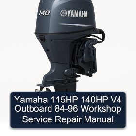 Yamaha 115HP 140HP V4 Outboard 84-96 Workshop Service Repair Manual