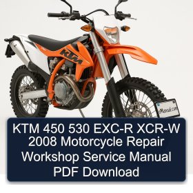 KTM 450 530 EXC-R XCR-W 2008 Motorcycle Repair Workshop Service Manual PDF Download