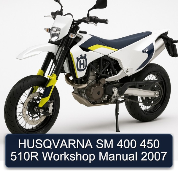 HUSQVARNA SM 400 450 510R Workshop Manual 2007